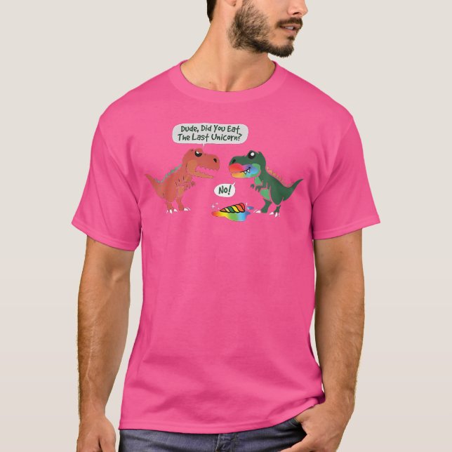 T-Rex Ate Last Unicorn Rainbow Dinosaur Dino Coola T Shirt (Framsida)