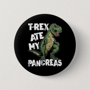 T- rex Ate My Pancreas Dinosaur Roligt Diabetes Aw Knapp