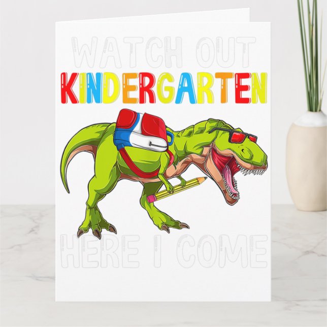 T Rex Back to school Kids Watch Out Kindergarten H Kort (Framsida)