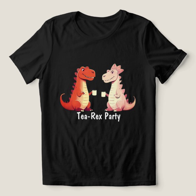 T-Rex Dinasaur Tee, Tea Rex roligt T-Rex Pun T Shirt (Design Framsida)