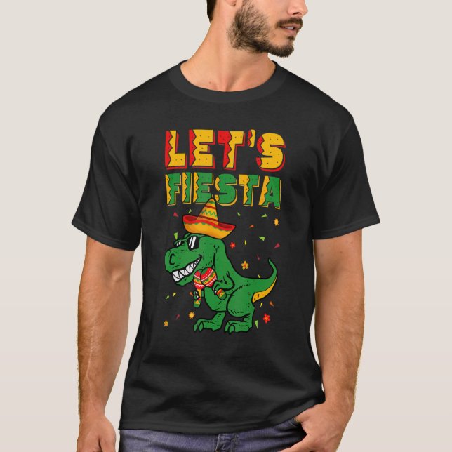 T Rex Dino Cinco De Mayo Let's Fiesta Mexico Boy K T Shirt (Framsida)