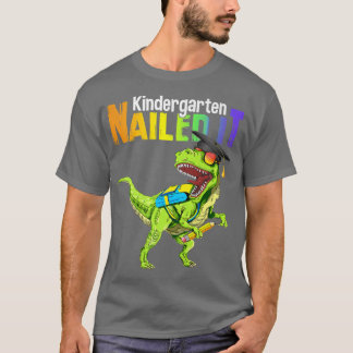 T Rex Dino Kindergarten Nails IT Studenten klass Shirt