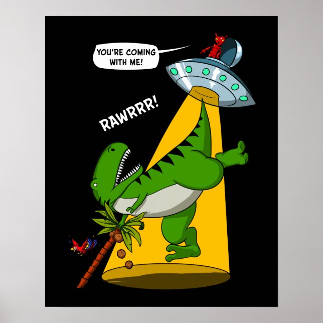 T Rex Dinosaur Alien Abduction Funny UFO Poster (Framsidan)