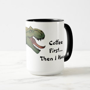 T-Rex Dinosaur Coffee först och sen hunt Mugg