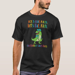 T Rex Dinosaur-interpunktion Grammar Teacher Langu Shirt