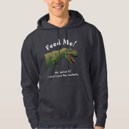 T- Rex Dinosaur Mata Me Manar sweatshirt hoodie