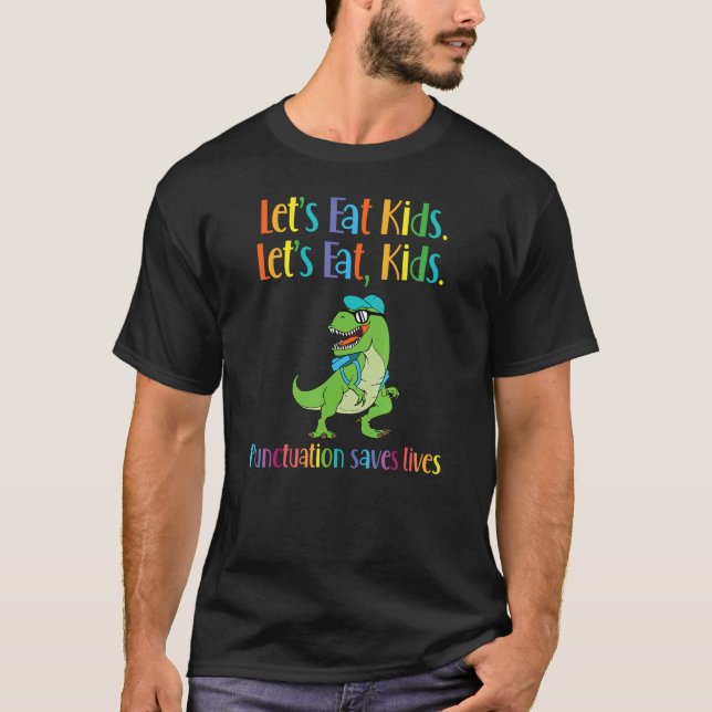 T Rex Dinosaur Punctuation Grammar Teacher Languag T Shirt (Framsida)