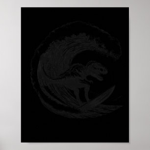 T-rex Dinosaur Surfing Surf Surfbräda Surfare  Poster