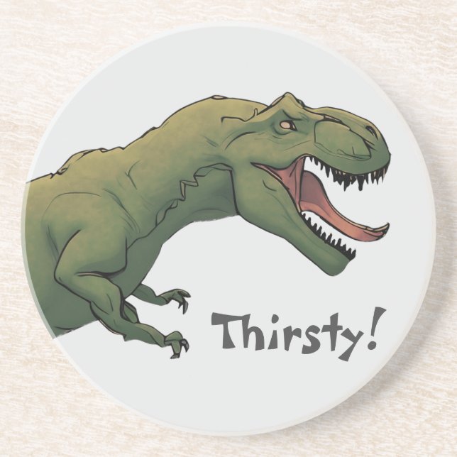 T-Rex Dinosaur Tyrannosaurus Thirsty Matar mig! Underlägg (Framsidan)