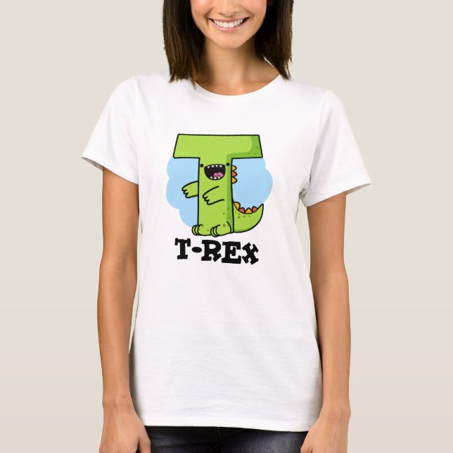 T-Rex Funny Alphabet Dinosaur Pun T Shirt (Framsida)