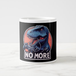 T-Rex Gamer No More Design Jumbo Mugg