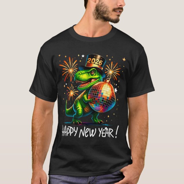 T Rex Happy New Year 2026 Disco Ball Fireworks Tee (Framsida)