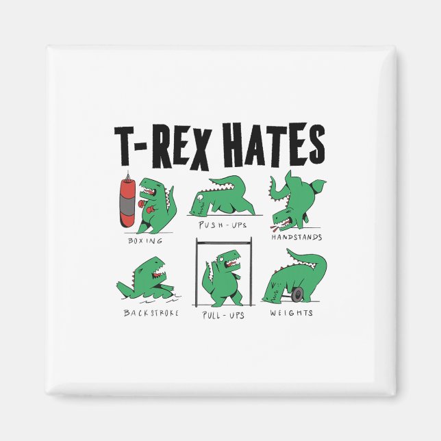 T-rex Hates Boxing Push-ups Handstand-back-linjer Magnet (Framsidan)