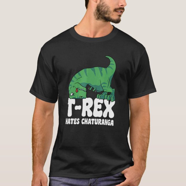 T Rex Hates Chaturanga Yoga Kort Arm Dino TRex Shirt (Framsida)