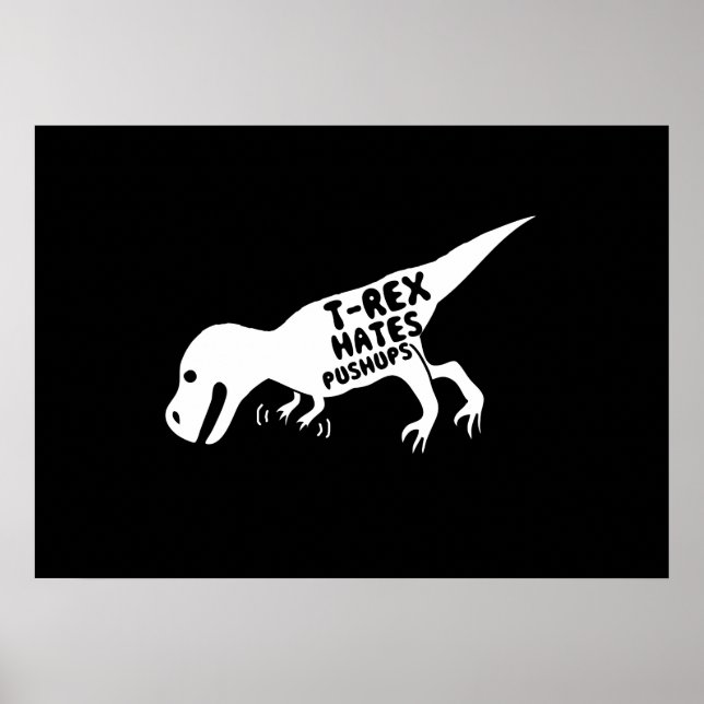 T-Rex Hates Pushups Poster (Framsidan)