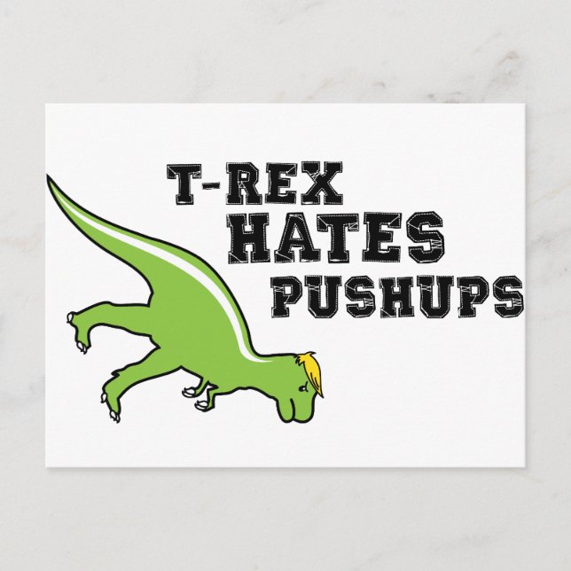 T-rex Hates Pushups Vykort (Framsida)