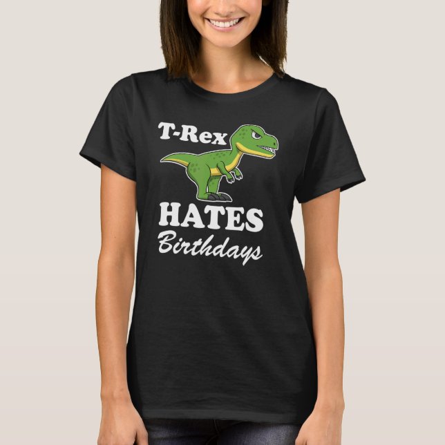 T Rex Hates Quote Arm Dino Trex Shirt (Framsida)