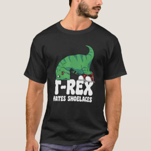 T Rex Hates Shoelaces Kort Arm Dino TRex 1 Shirt