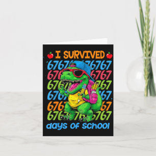 T-rex jag överlevde 67 skoldagar Six Seven Meme Kort