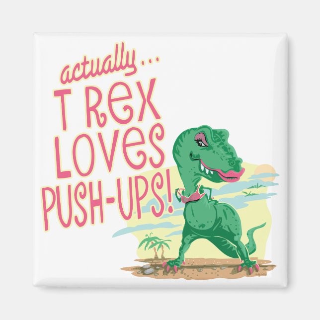 T Rex Kärlek Push-UPS Magnet (Framsidan)
