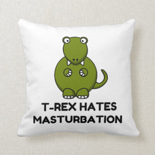 T Rex Masturbation Kudde