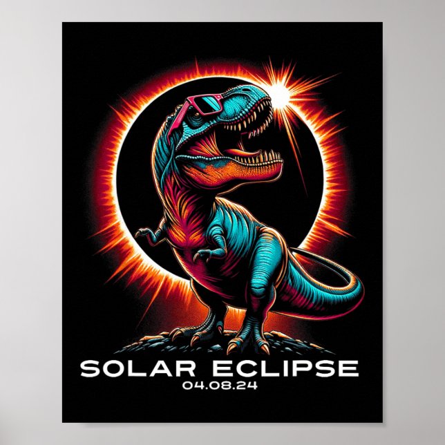 T-rex Solar Eclipse Wears Sungles 8 april 2024 Poster (Framsidan)