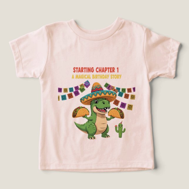 T-Rex Taco Fiesta 1-årsfest | Börjar ett kapitel T Shirt (Design Framsida)