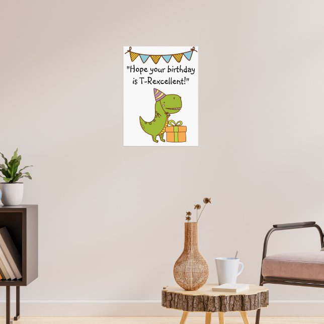 T-Rexcellent födelsedag Poster (Vardagsrum 3)