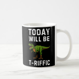 T-Riffic Day Mug - Funny T-Rex Coffee Mug Kaffemugg