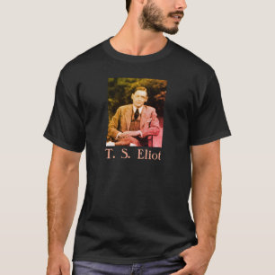 T. S. Eliot T Shirt