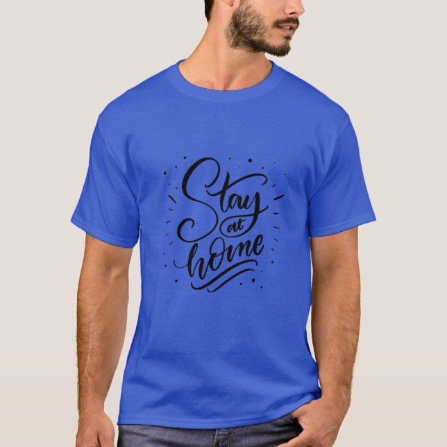 T-shirt 2020, lettering stay home  stay  (Framsida)