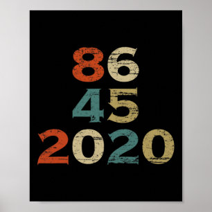 T Shirt 86 45 2020 Lustigt antitrump Biden Harris Poster