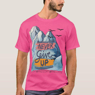 T-Shirt Aldrig Ge Upp – Fjällklättrare Ande Tröja
