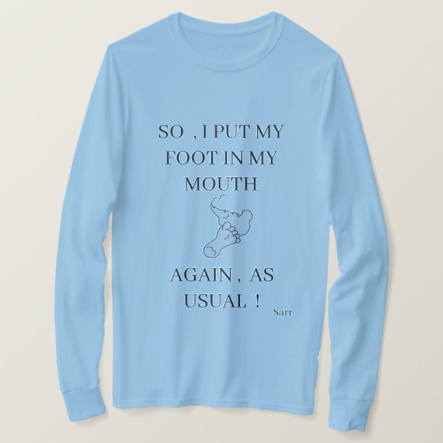 T-shirt är lustigt: Foot i munnen (Design framsida)