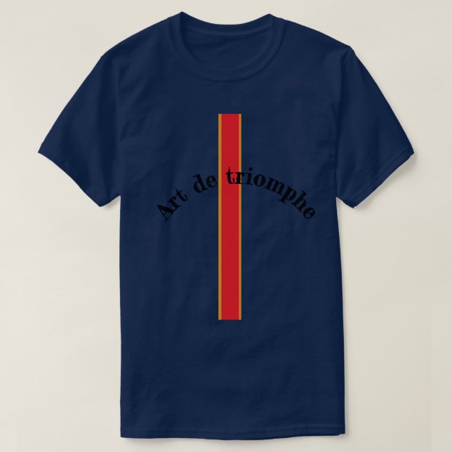 T-shirt Art de Triomphe   (Design framsida)