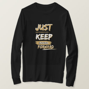 T-shirt, bara behållans flytta framåt t-shirt