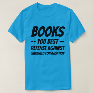 T-Shirt Bokar ditt bästa försvar mot oönskat C