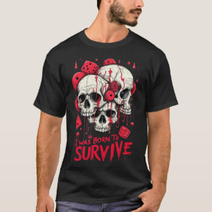 T-SHIRT BORNE FÖR ATT ÖVERLEVA NYA MODE DESIGNER T
