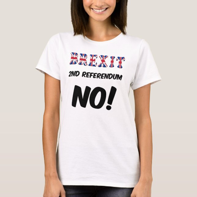 T-Shirt Brexit 2:a folkomröstningen nr (Framsida)