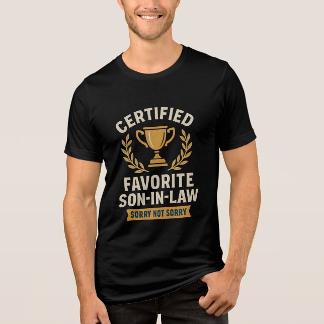 T-Shirt Certified Favorite Son-In-Law (Framsida)