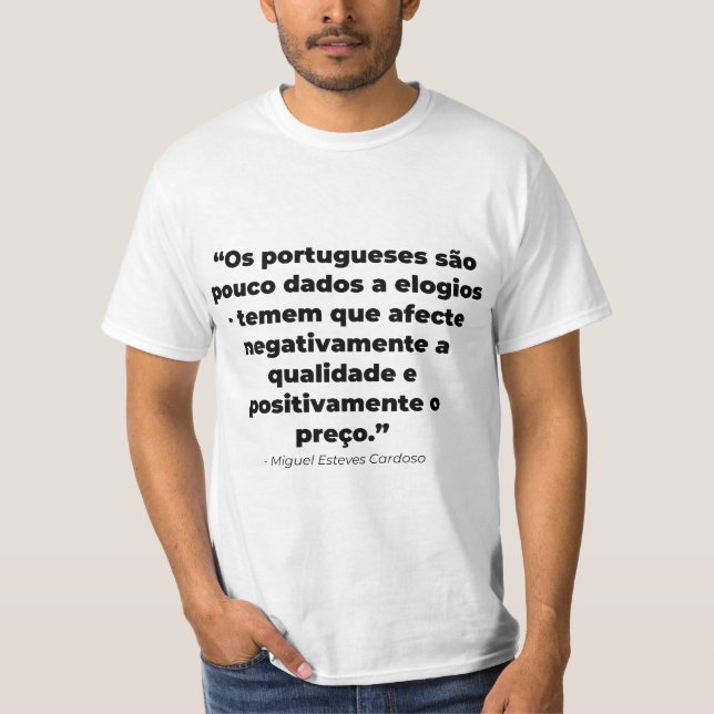 T-shirt Citação “Pouco Dados A Elogios" Miguel (Framsida)