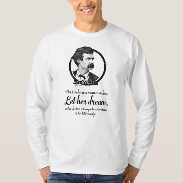 T-Shirt-citat efter Mark Twain T Shirt (Framsida)
