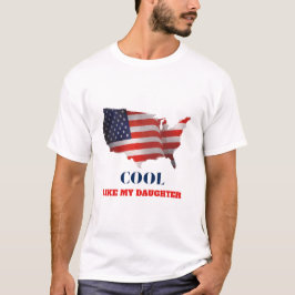 T-shirt: Cool som min dotter T Shirt