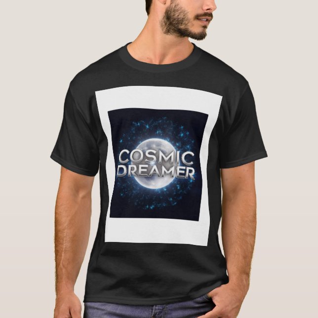 T-shirt Cosmic Dreamer  (Framsida)