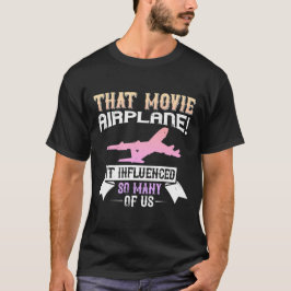 T-shirt den filmen - 'Flygplan!' - den har påverka