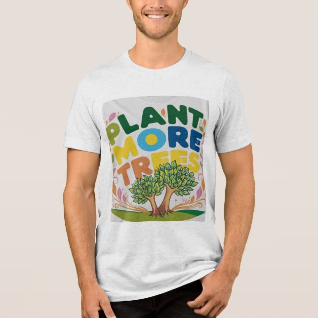 t-shirt design Plant More Träd, (Framsida)