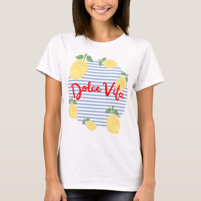 T-shirt Dolce Vita (Framsida)