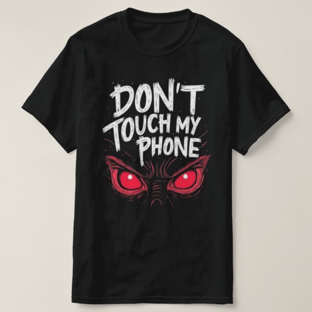 T-SHIRT DONT TOUCMOBIL NEW MODE DESIGNER TEE (Design framsida)