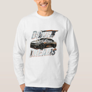 T-Shirt Driven av Dreams