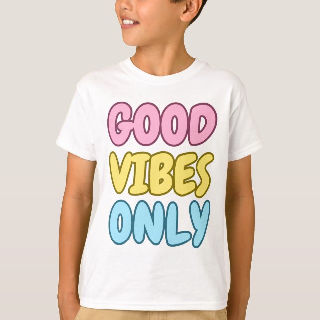 T-Shirt för barn med bra vibrationer (Framsida)